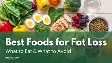 best-foods-for-fat-loss-healthy-stride-wellness